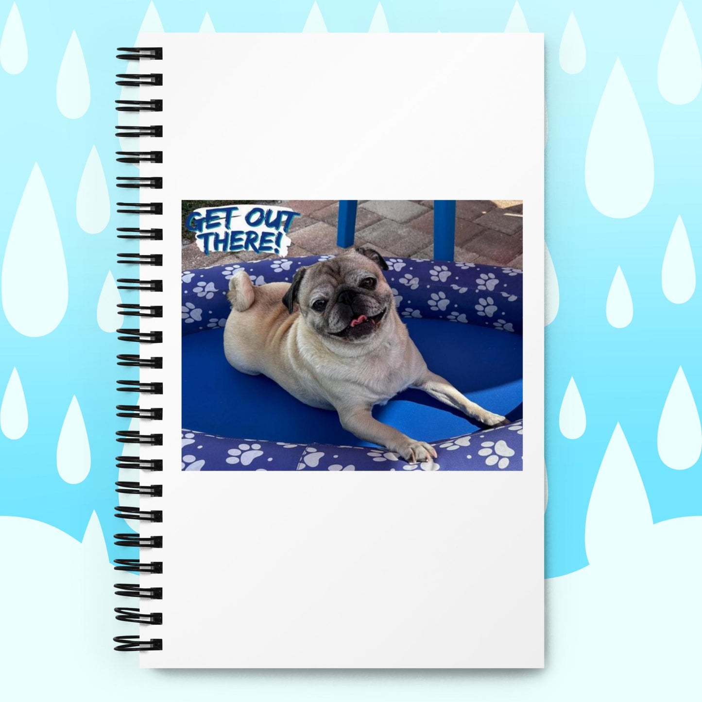 Tudi the Adventure Pug Get out There Spiral notebook